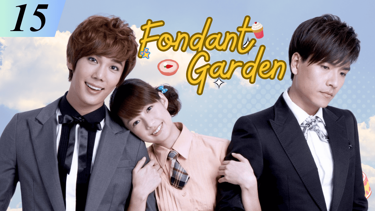 Fondant Garden - ep15